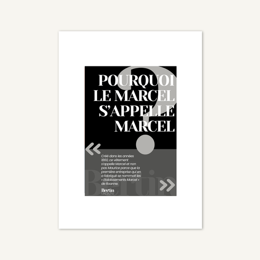 Pourquoi le Marcel s'appelle Marcel?